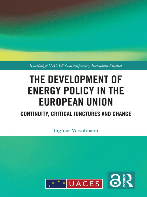 Title details for The Development of Energy Policy in the European Union by Ingmar Versolmann - Available
